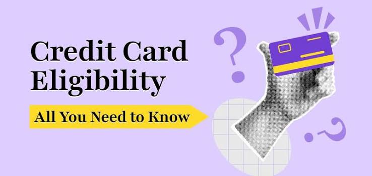 Credit card eligibility criteria in India showing age, income, CIBIL score, documents, credit history, and approval requirements.